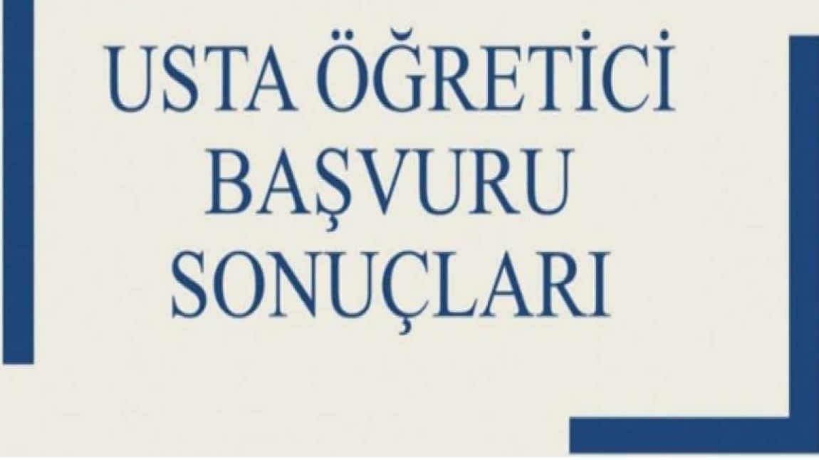 2024-2025 EĞİTİM ÖĞRETİM YILI USTA ÖĞRETİCİ ONAYLANAN BAŞVURU SONUÇLARI 